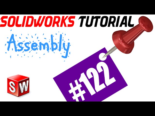 SolidWorks Assembly Tutorial 122: Angular limit mate