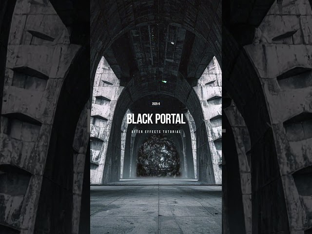 Create a Stunning Black Portal Effect | After Effects Tutorial