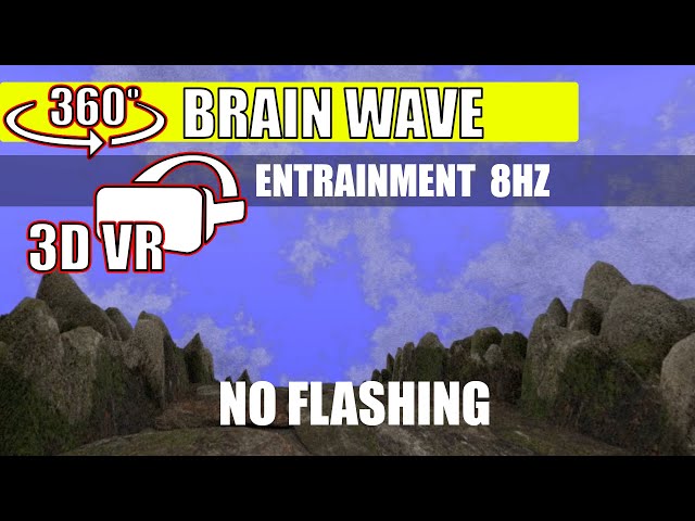 360 3D VR - 8HZ Brain Wave Entrainment Video - Fantasy Song 1 - No Flashing