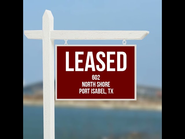 PORT ISABEL WATER FRONT HOME FOR LEASE -