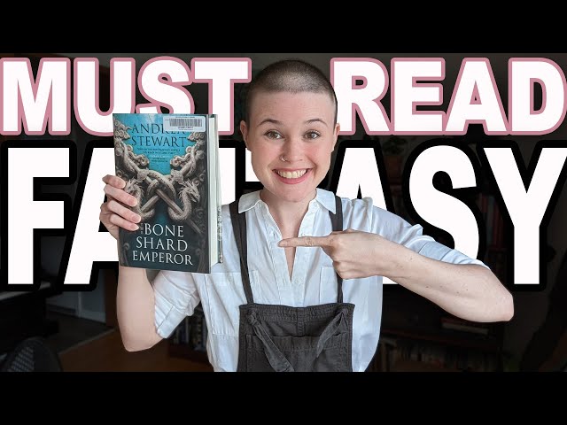 HIGH FANTASY recommendation - "The Bone Shard Daughter" (and Emperor) by Andrea Stewart