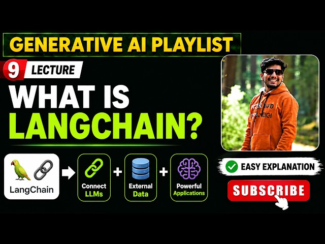 10. LangChain Explained in 10 Minutes | What is LangChain?