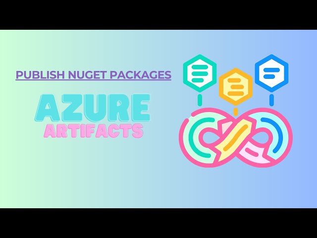 📦 Create a NuGet Feed in Azure DevOps – Step-by-Step Tutorial 🚀