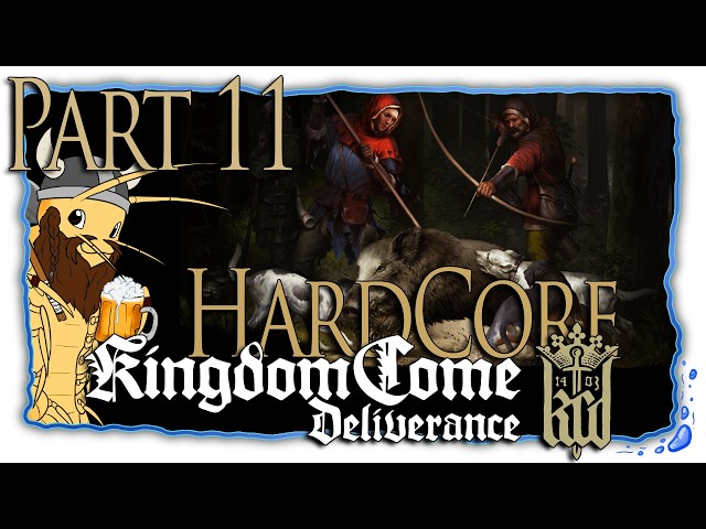 Kingdom Come: Deliverance | Part 11 [Let'sPlay/Hardcore]