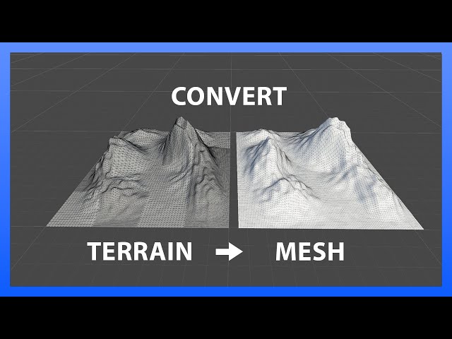 Simple and Easy Terrain to Mesh Converter