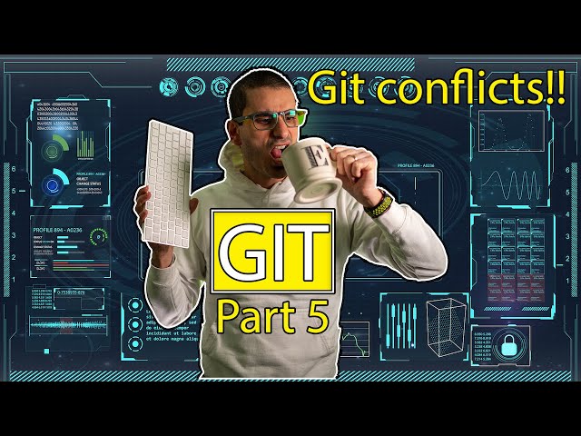 Part 5: Git most useful commands - how to resolve git conflicts and avoid git conflicts #DevRel