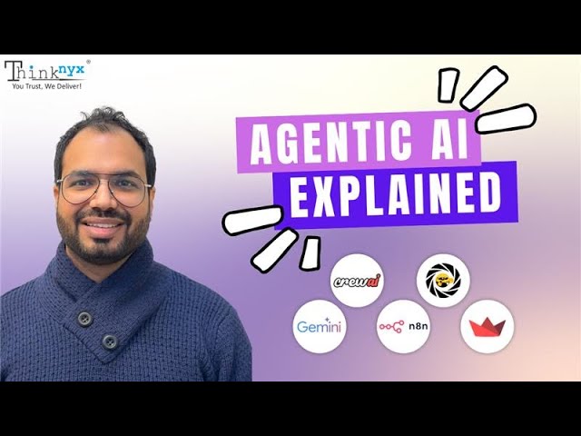 Agentic AI Explained: From LLMs to Multi-Agent Systems | Live Demos with CrewAI & n8n | Thinknyx