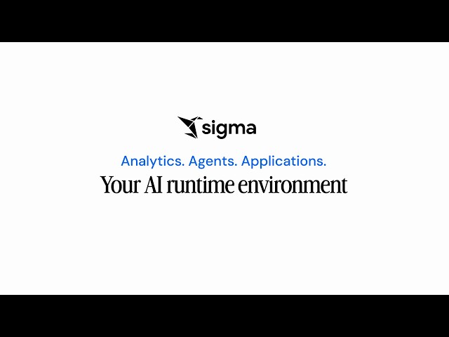 Sigma: Your AI Runtime Environment