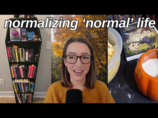 what normal life looks like in fall