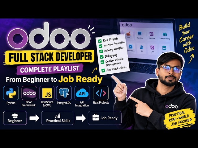 Fresher to Job Ready Odoo Developer Kaise Bane? 🚀 Complete Roadmap for  Odoo Full Stack Developer
