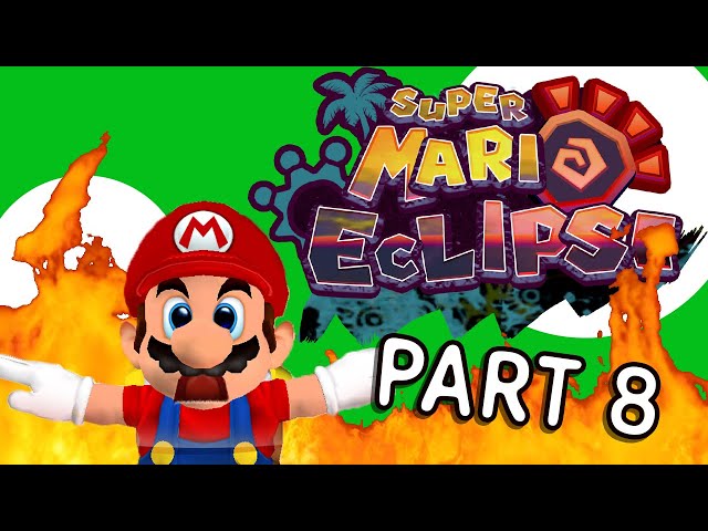 Super Mario Eclipse - Part 8 | The Mafia Hotel Secret Tortures Mario!