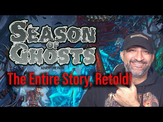 The COMPLETE Season of Ghosts Story || Book 1 (w/ Bonus GM Tips!)