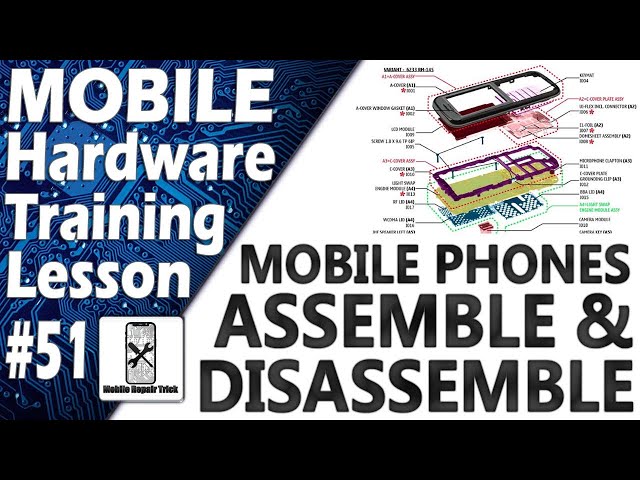 Mobile Hardware Training Lesson 51 | Mobile Phone Assembly & Disassembly | Disassembly PDF