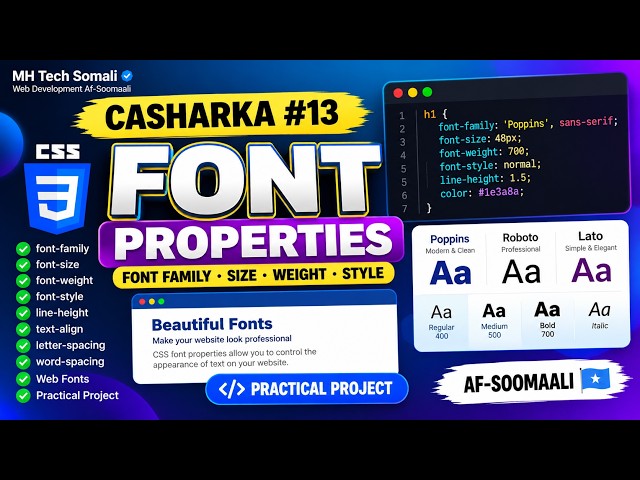 Web Development #13 | CSS Font Properties Af-Soomaali 🇸🇴 | Font Family, Size & Weight