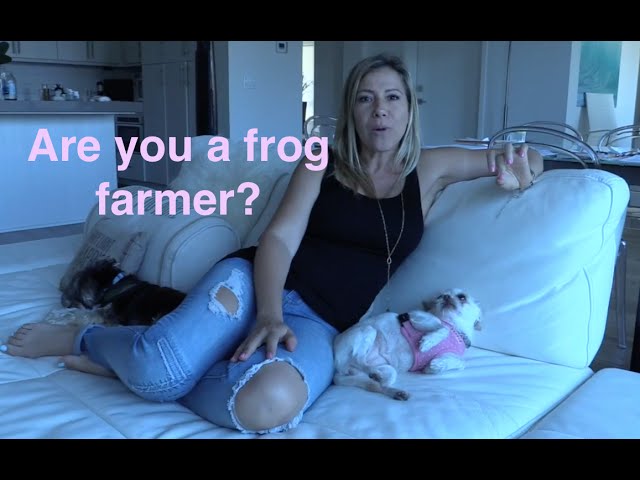 Are you turning your man into a frog?  You will be shocked at what qualifies you as a frog farmer...