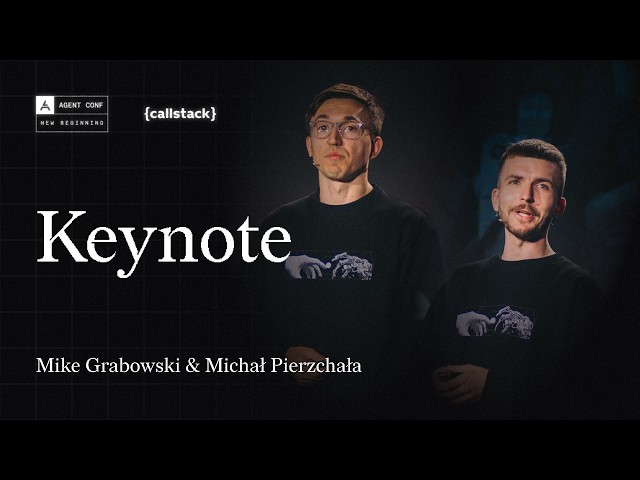 Keynote | Mike Grabowski & Michał Pierzchała at Agent Conf 2026