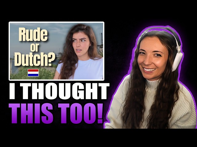 American Reacts to My Honest Experience With Dutch Directness