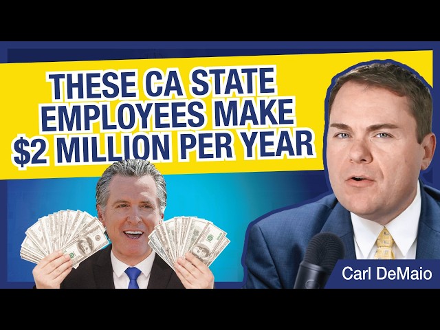 EXPOSED: List of Highest Paid CA State Employees - $2M Per Year!