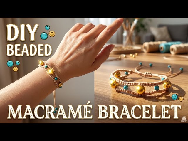 Elegant Boho Bracelet! ✨ Easy Beaded Macramé Bracelet DIY