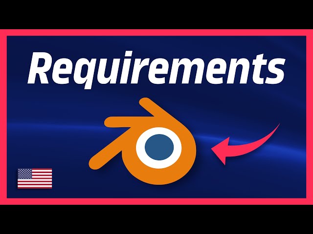 Requirements Blender 3.0 - Tutorial in English (SIMPLE AND FAST!)