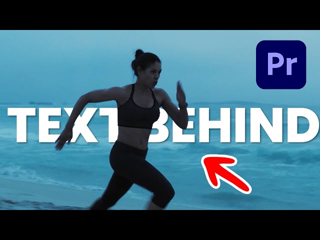 How Tp Add Text Behind Moving Objects In Premiere Pro