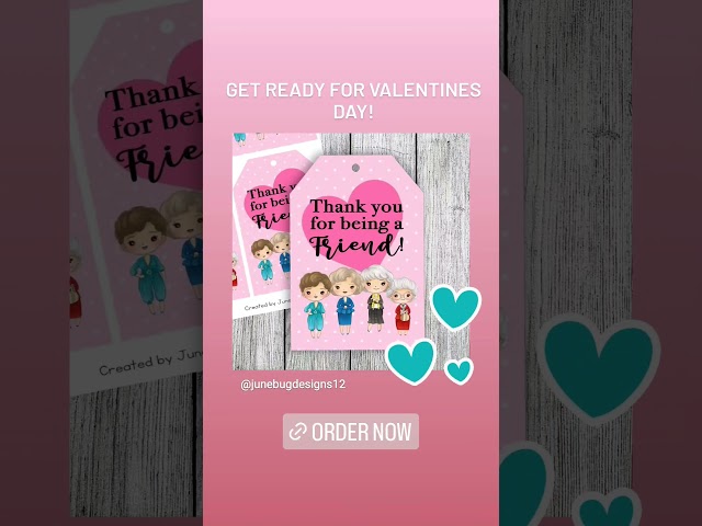 Golden Girls Valentine Gift Tags #goldengirls #thankyouforbeingafriend #valentinesday #valentine