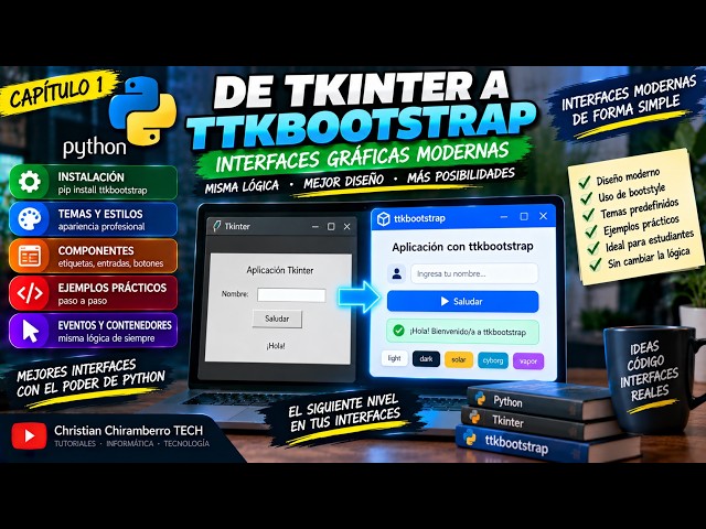 De Tkinter a ttkbootstrap | Crea Interfaces Modernas en Python — Capítulo 1