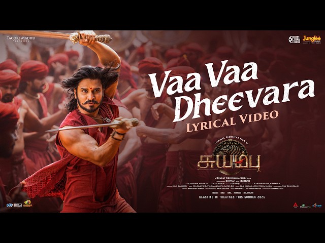 Vaa Vaa Dheevara (Lyrical) | Swayambhu | Nikhil Siddhartha | Samyuktha | Nabha| Bharat | Ravi Basrur