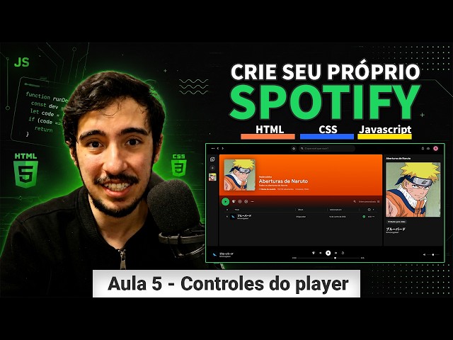 Como criar seu próprio Spotify com HTML, CSS e JavaScript | Criando os controladores do player (#5)