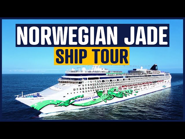 Norwegian Jade Cruise Ship Tour