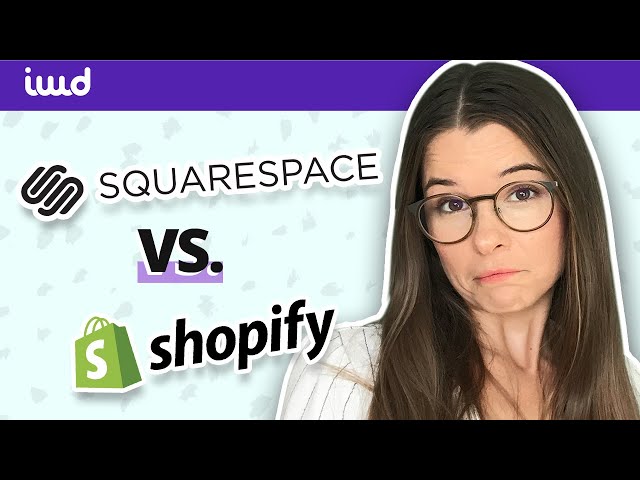 Shopify vs Squarespace 2020 | Which is the best eCommerce Platform