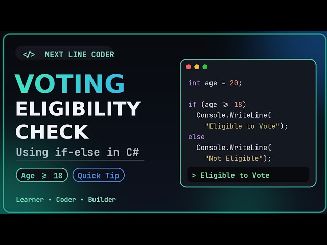 Voting Eligibility check program Using if-else in C#
