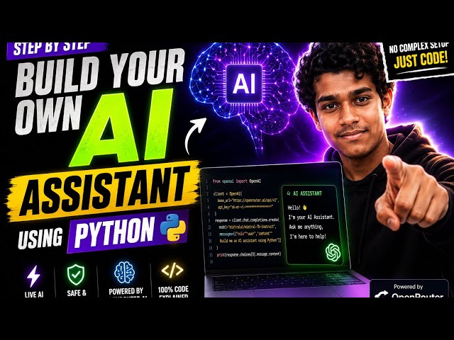 Build Your Own AI Assistant Using Python