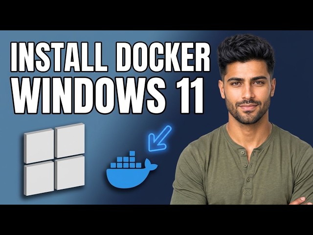 How to Install Docker on Windows 11 [2026 Guide]