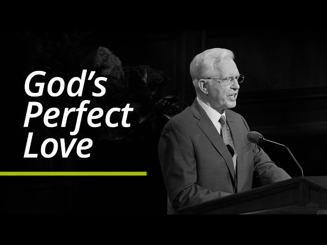 The Love of God | D. Todd Christofferson | Segment