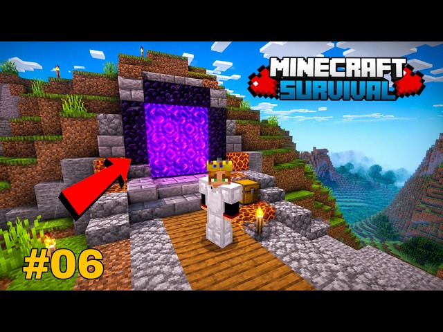 I Finally Built My First Nether Portal🔥 | MINECRAFT GAMEPLAY #06