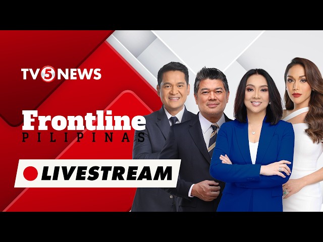 FRONTLINE PILIPINAS LIVESTREAM | October 12, 2026