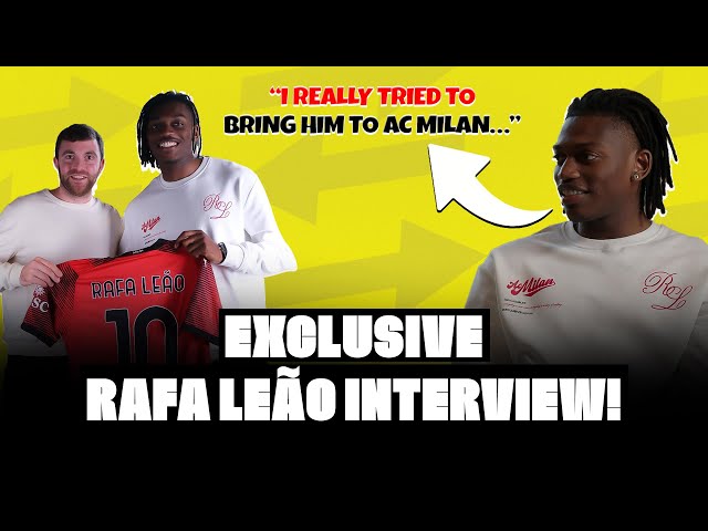 🚨 “AC MILAN, CRISTIANO, ZLATAN, I TRIED TO BRING CANCELO…”. EXCLUSIVE RAFA LEAO INTERVIEW!
