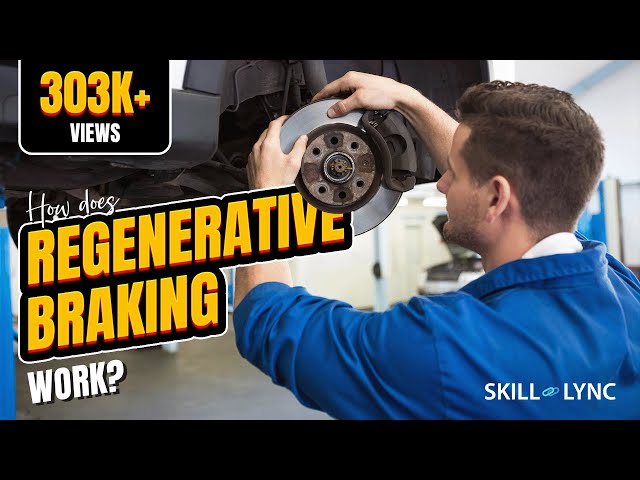 How does Regenerative Braking work? | Skill-Lync