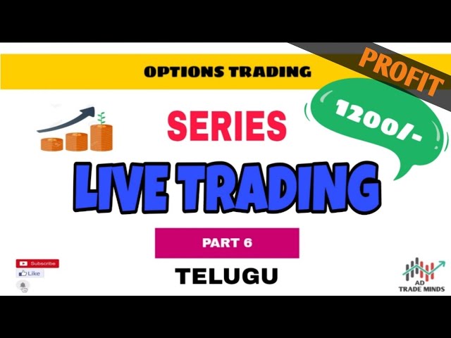 OPTIONS TRADING IN TELUGU | SERIES PART-6 | LIVE TRADING👌 | STOCK MARKET | AD TRADE MINDS🤖