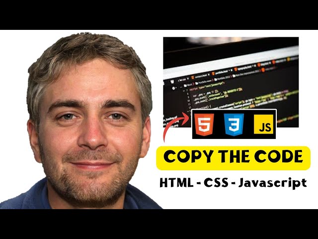 How To Copy HTML, CSS & JavaScript From Any Website (Quick & Easy Guide)