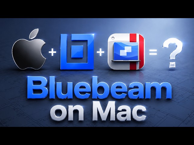 Can Bluebeam Run on Mac? (Parallels Test + Bluebeam Demo)