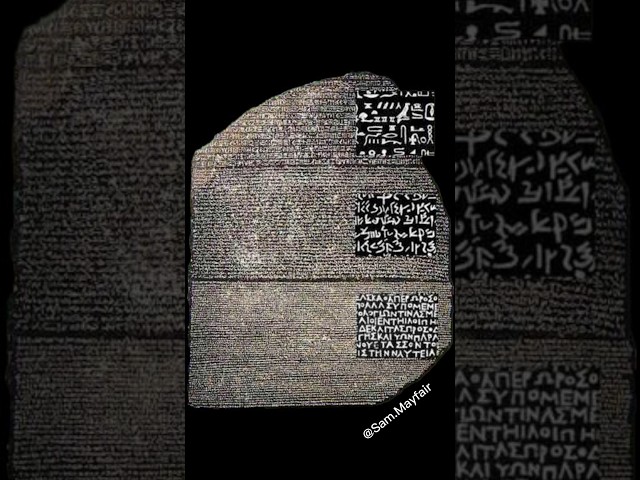 The Key to Unlocking Ancient Egyptian Hieroglyphs, The Rosetta Stone