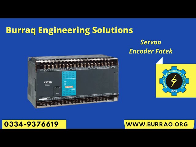 Servoo Encoder Fatek |Burraq Engineering Solution| PLC Training Courses