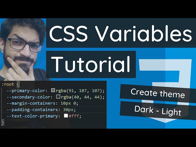 CSS Variables Tutorial | CSS Custom Properties | Create theme Dark - Light