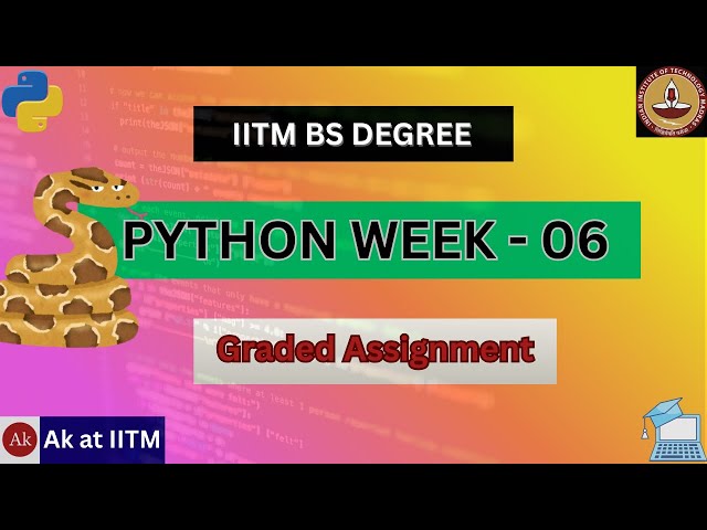 🐍 Python Week - 6 |📘 IIT Madras BS Degree | Graded Assignment