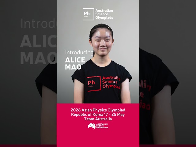 Team Australia for 2026 Asian Physics Olympiad, 17 to 25 May, Republic of Korea