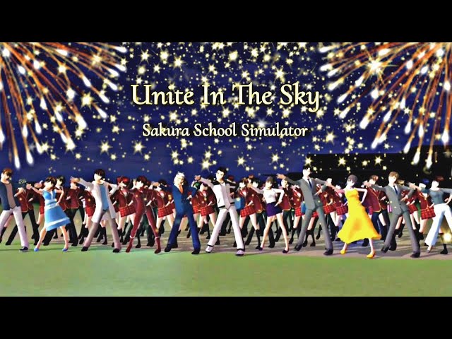 Unite In The Sky - Sakura School Simulator (Official Music Video) New Year 2024