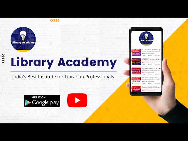 LibraryAcademy: Lectures + MCQs + Test for KVS, NVS, DSSSB, JKSSB, Punjab, Bihar, NTA DU Librarian