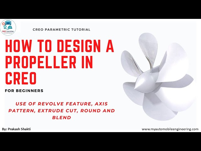 How to Design Propeller in CREO